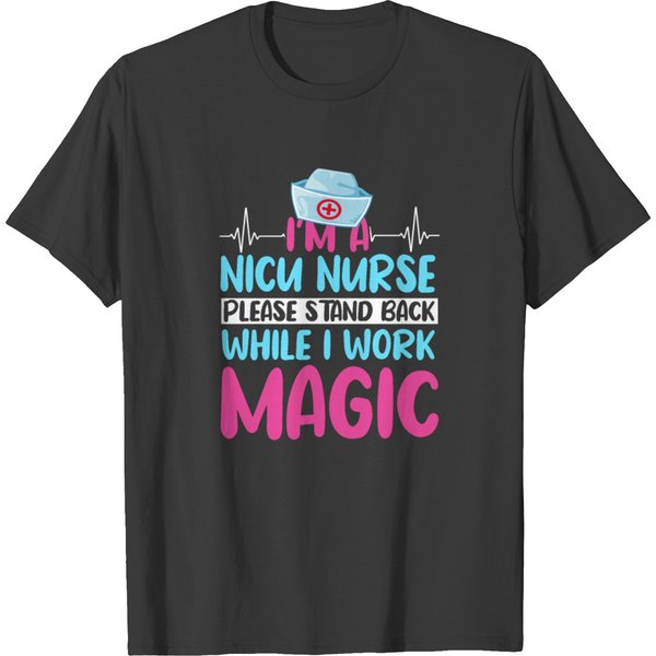 Nicu Nurses Funny Saying T-Shirt-image