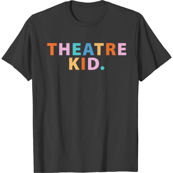 Theatre Kid Merch Shop T-Shirt T-Shirt-image