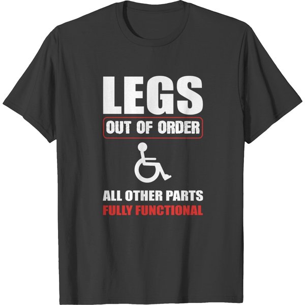 Handicapped Funny For Men Wheelchair Humor T-Shirt-image