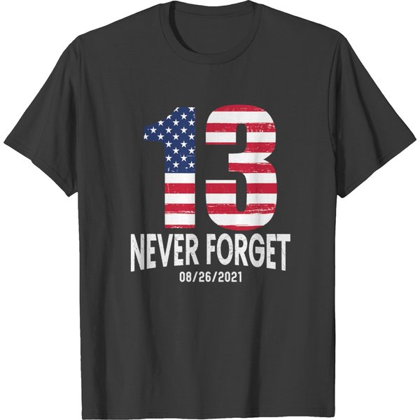 Never Forget 13 Service Members Kabul Afghanistan T-Shirt-image
