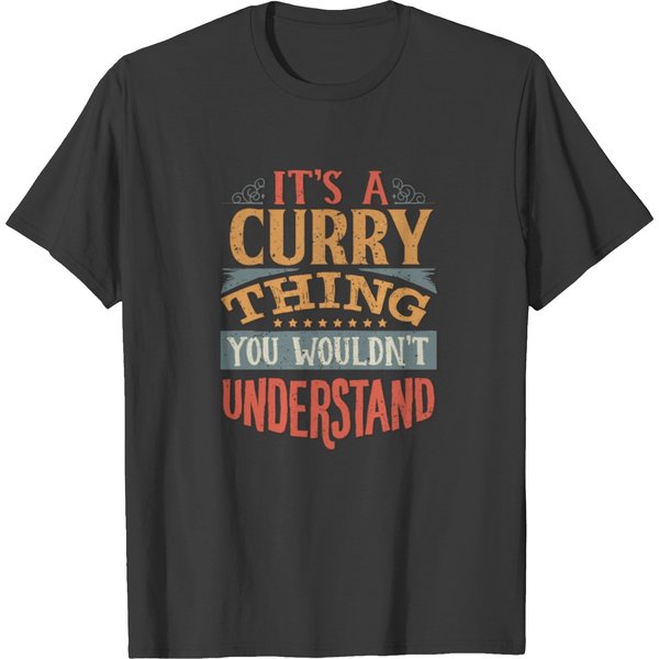 It's A Curry Thing You Wouldn't Understand - T-Shirt-image