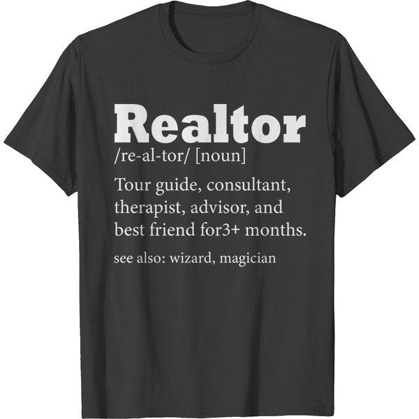 Realtor Real Estate Agent Definition Funny T Shirt T-Shirt-image