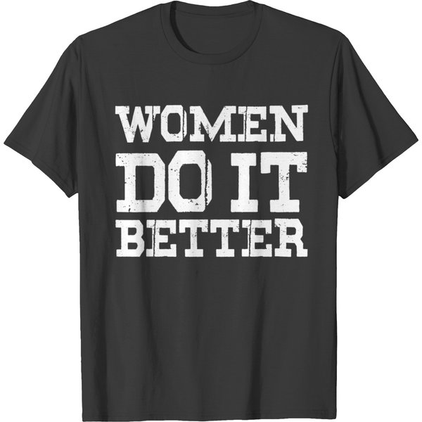 Women Do It Better T-Shirt-image