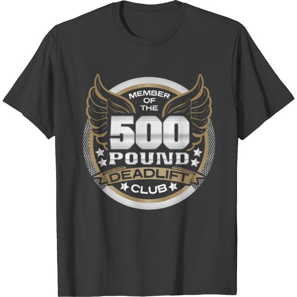 500 Pound Deadlift Club For Powerlifter Weightlift T-Shirt-image