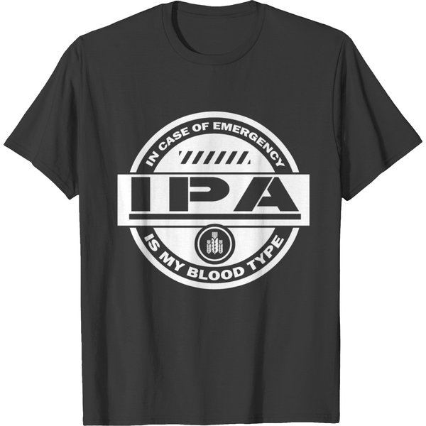 In Case Of Emergency Ipa Is My Blood Type T-Shirt-image