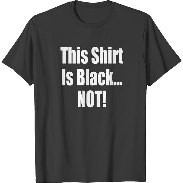 Borat - This Shirt Is Black Not! T-Shirt-image