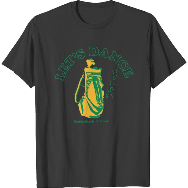 Caddyshack | Let's Dance T-Shirt-image