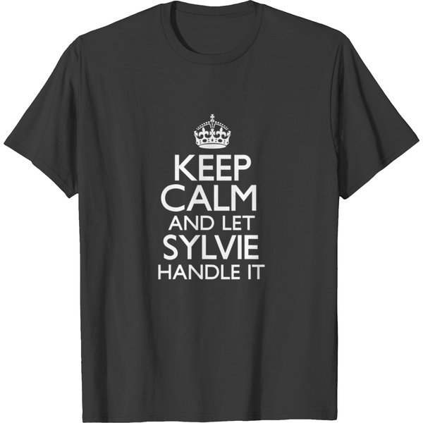 Keep Calm Sylvie Name First Last Family Funny T-Shirt-image