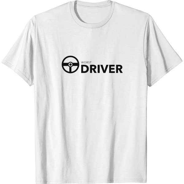 Worst Driver Funny Car Trucker And School Bus Gift T-Shirt-image