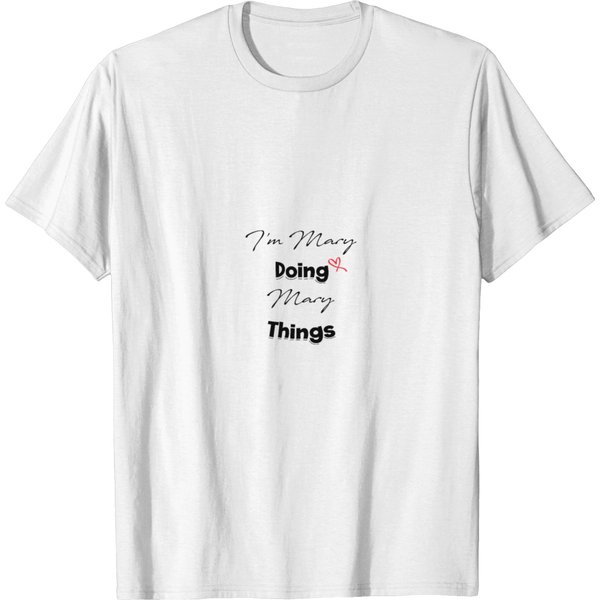 I'm Mary Doing Mary Things T-Shirt-image