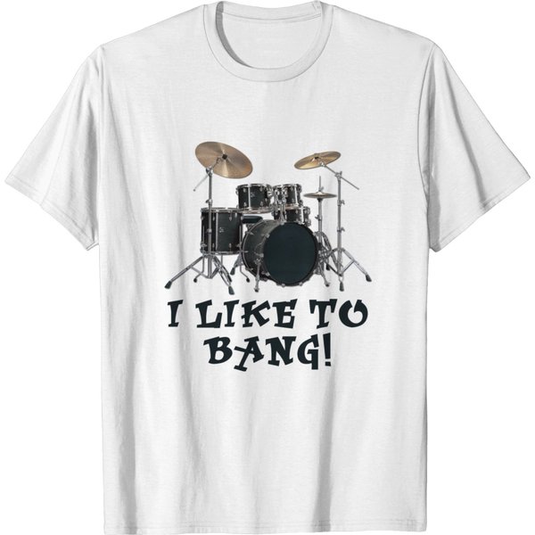 I Like To Bang Drums T-Shirt-image