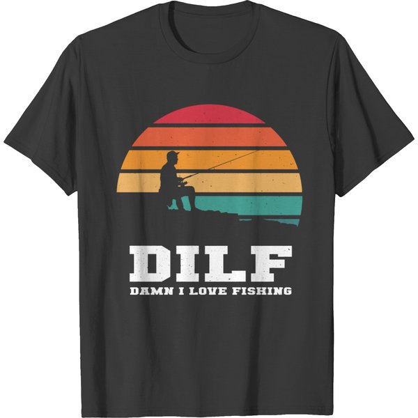 Dilf Damn I Love Fishing - Funny Fishing - T-Shirt-image