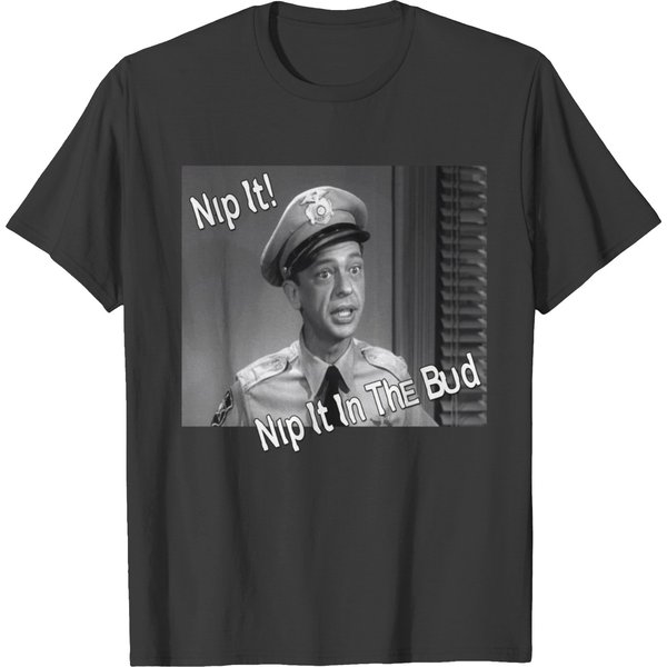 Barney Fife Nip It T-Shirts-image