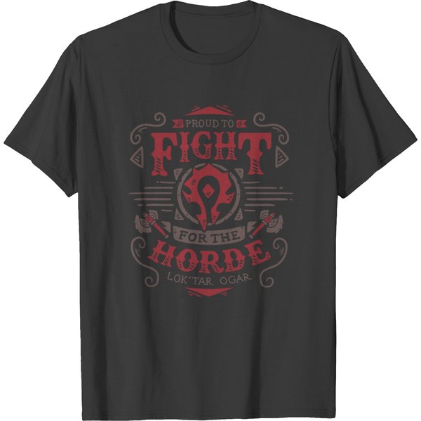Fight For The Horde T-Shirts-image