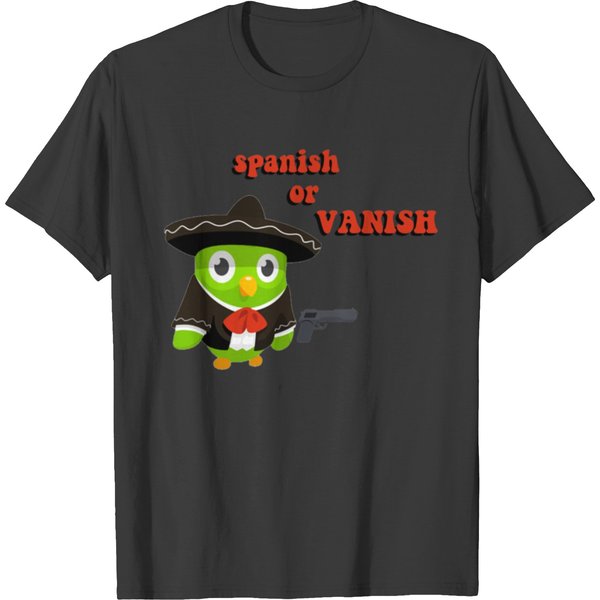 Spanish Or Vanish T-Shirts-image