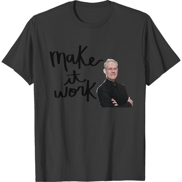Tim Gunn Make It Work T-Shirts-image