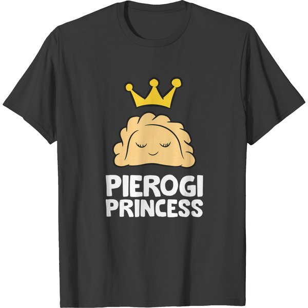 Pierogi Princess Polish Dumplings Polish Pierogi Shir T-Shirts-image