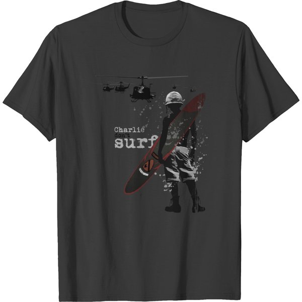 Charlie Don't Surf T-shirts