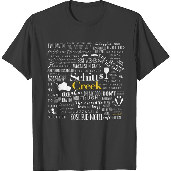 Schitts Creek Memorable Quotes T-Shirts-image