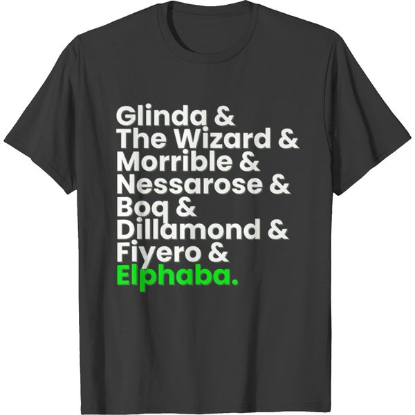 Wicked Characters Musical Theatre Musicals T T-Shirts-image