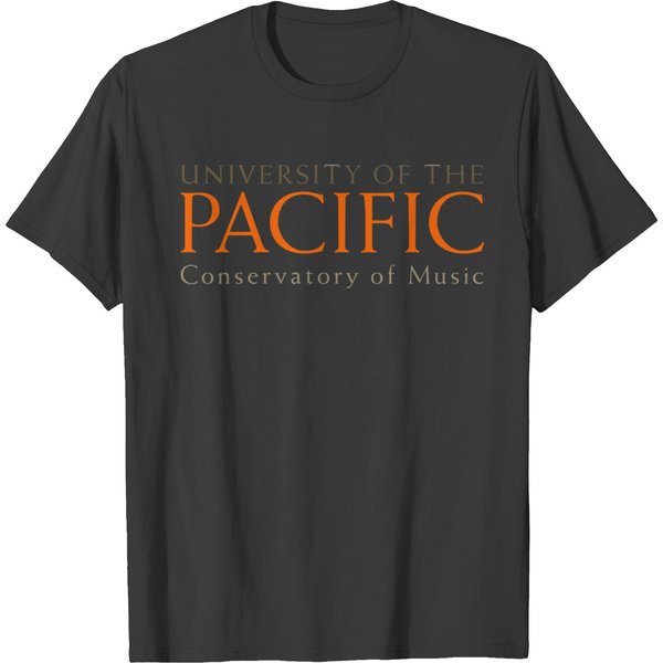 University Of The Pacific, Conservatory Of Music, Stockton, Californiaa T-Shirts-image