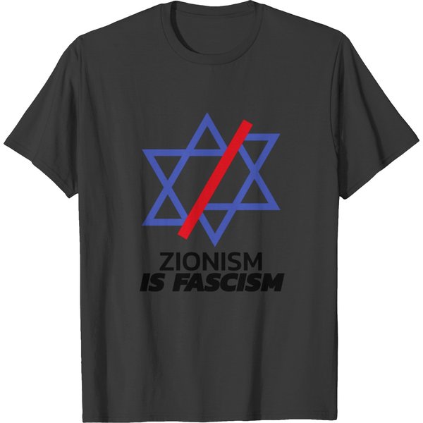 Palestine Zionism Is Fascism Israel T-Shirts-image