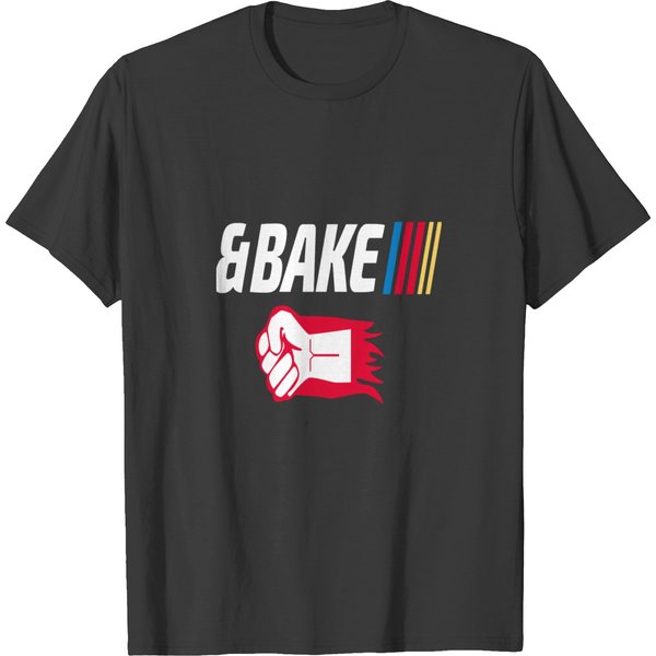 Shake And Bake Couples , Bake T-Shirts-image