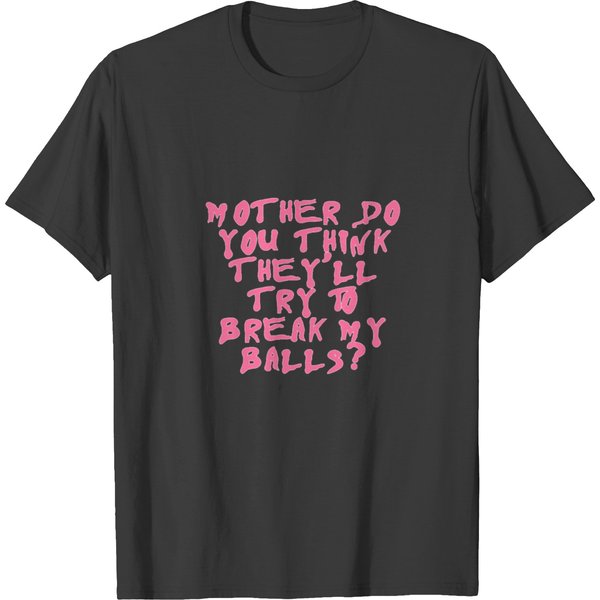 Lyrics Pink Mother Floyd Pink T-Shirts-image