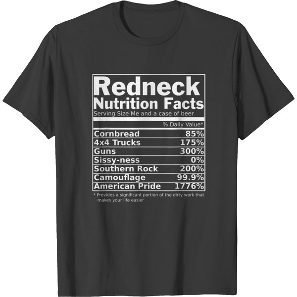 Redneck Nutrition Facts Funny T Shirtgift, Funny, T Shirts-image