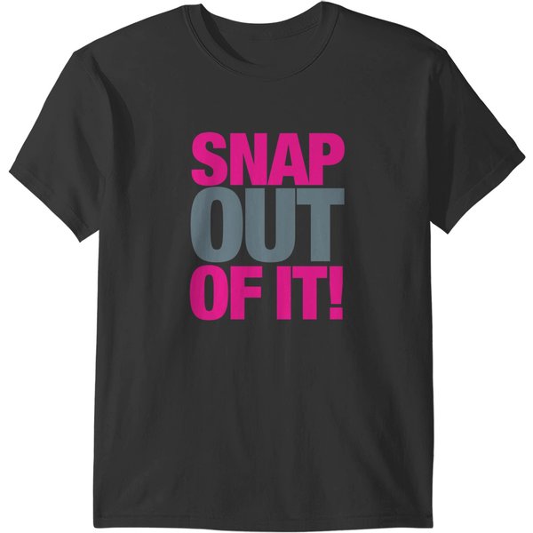 Moonstruck - Snap Out Of It T-Shirts-image