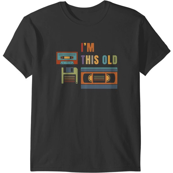 Im This Old - Old Data Storage Media T-Shirts-image
