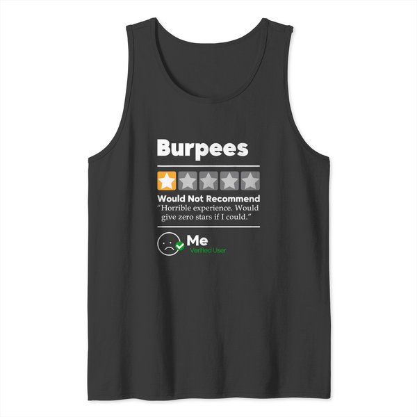 Burpees One Star Horrible Experience Funny Tank Tops-image