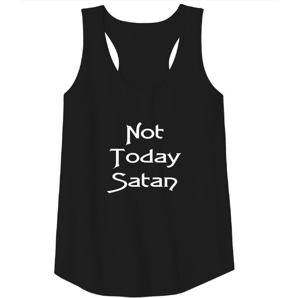 Not Today Satan Shirt Women Christian Shirts Gift Tank Top-image