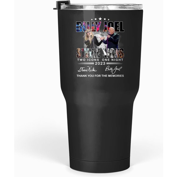 Two Icons One Night Billy Joel Stevie Nick Tour Tumblers 30 Oz