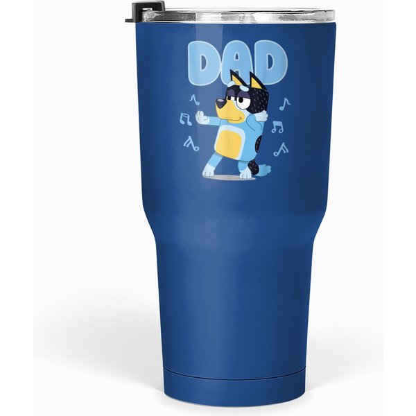 Fathers Blueys Dad Mum (1) Tumblers 30 Oz
