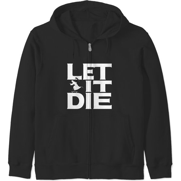 Let It Die Logo For Dark Shirts Zip Hoodies