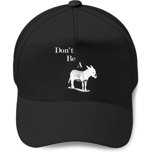 Don't Be A Jackass Donkey Animal Shirt Baseball Caps-image