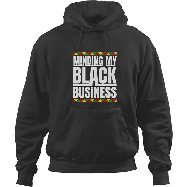 Minding My Black Business African American Owned Companies Hoodies