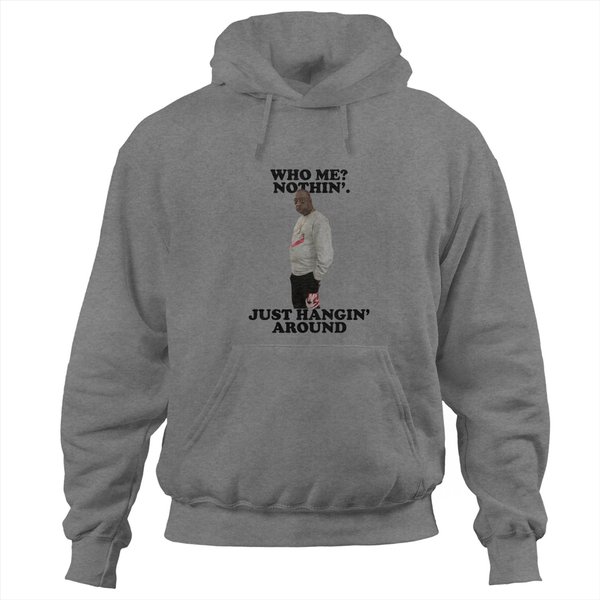Who Me Nothin Just Hangin Around Beetlejuice Meme Hoodies-image