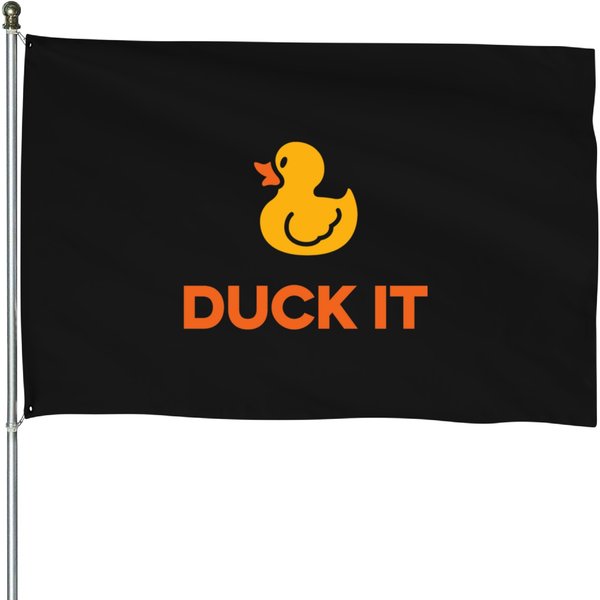 Duck It Love House Flags-image