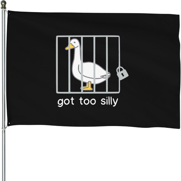 Funny-Silly-Goose-Got-Too-Silly T-Shirt House Flags-image
