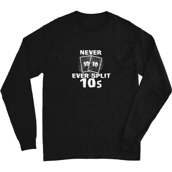 Never Ever Split The 10S T-Shirt Long Sleeves-image