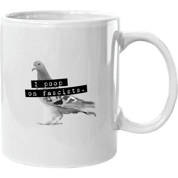 I Poop On Fascists Classic T-shirt Mugs