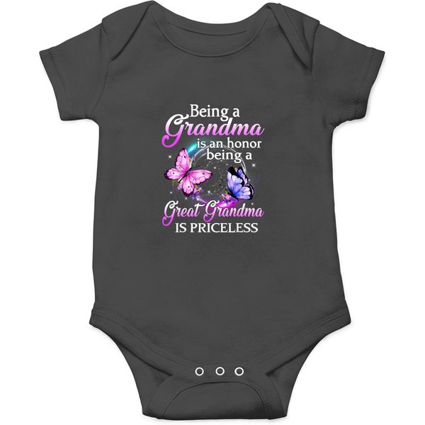Being A Grandma Is An Honor Being A Great Grandma T Onesies-image