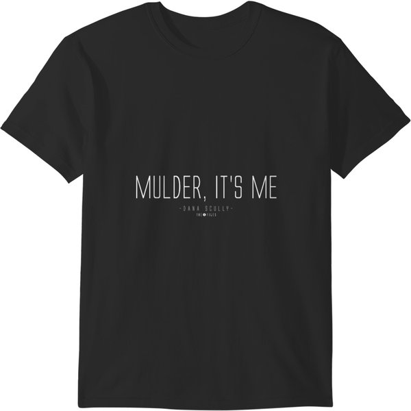 Mulder, It's Me. T-Shirts-image