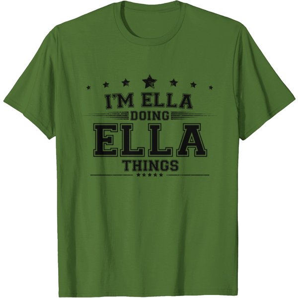 I’M Ella Doing Ella Things T-Shirt-image