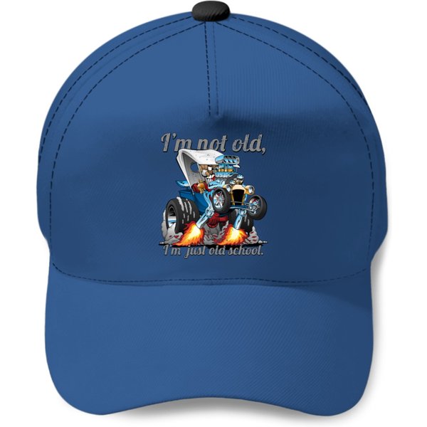 I’M Not Old I’M Old School T-Bucket Roadster Baseball Caps-image