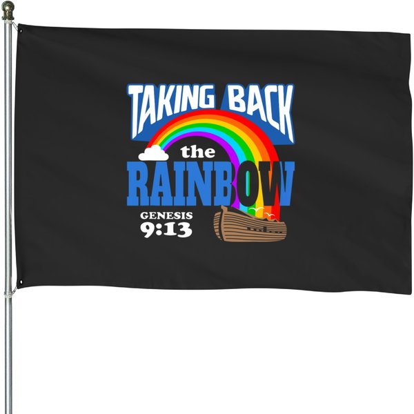 Funny Taking Back The Rainbow Genesis 9:13 House Flags-image