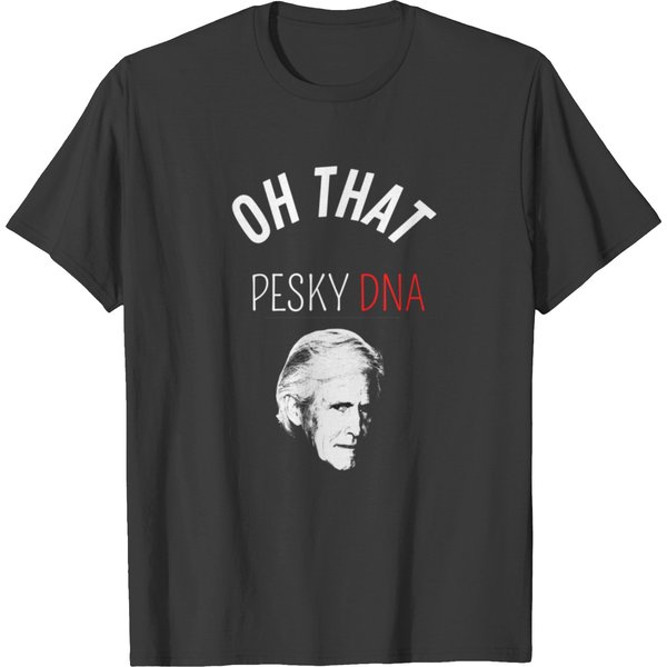 Oh That Pesky Dna T-Shirts-image