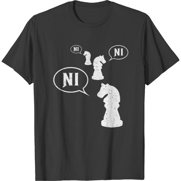 The Chess Knights Who Say Ni T-Shirts-image